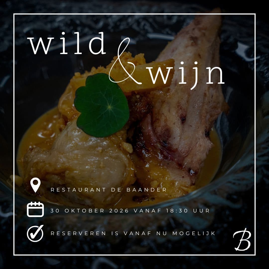Wildgerecht met Oost-Indische kers en saus — Wild & Wijn-avond bij Restaurant de Baander op 30 oktober 2026 vanaf 18:30 uur